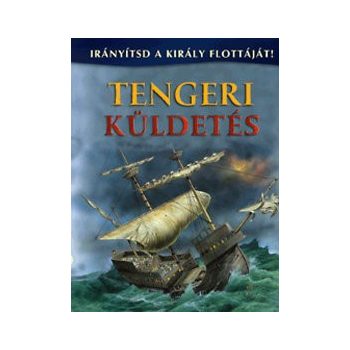 tengeri-kuldetes-iranyitsd-a-kiraly-flottajat