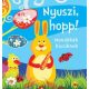 Nyuszi, hopp! - Mondokak kicsiknek Jo allapotu antikvar
