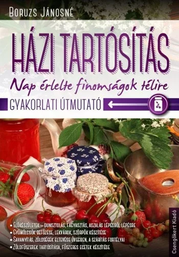 Boruzs Janosne: Hazi tartositas Jo allapotu szepseghibas