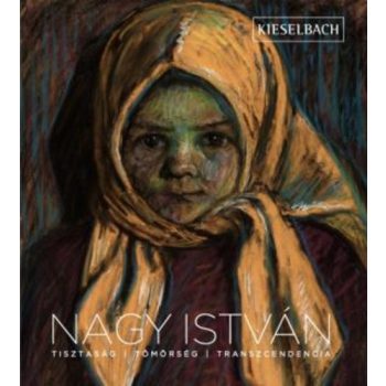 Kieselbach Tamas (szerk.): Nagy Istvan Jo allapotu Szepseghibas