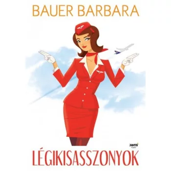 Bauer Barbara Legikisasszonyok