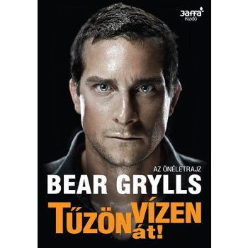 Bear Grylls: Tuzon vizen at!