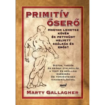 Marty Gallagher - Primitiv osero