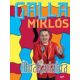 Galla Miklos: Abrakadabra