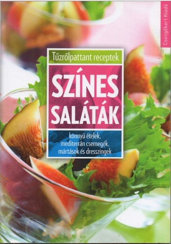 Toro Elza (szerk.) Szines ​salatak Jo allapotu antikvar