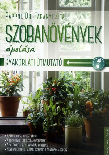 Pappne Taranyi Zita:Szobanovenyek apolasa