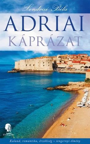 Lendvai Bela: Adriai kaprazat