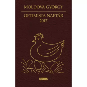 Moldova Gyorgy - Optimista ​naptar - 2017