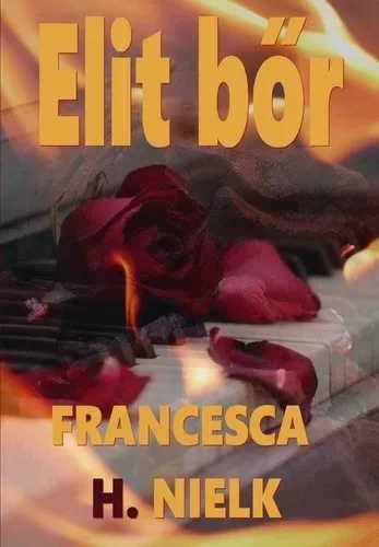 Francesca H. Nielk Elit bor