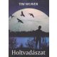 tim-weaver-holtvadaszat