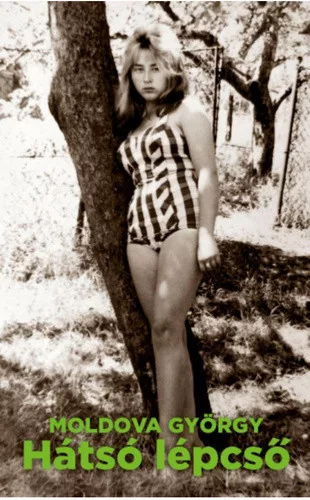 Moldova Gyorgy: Hatso lepcso