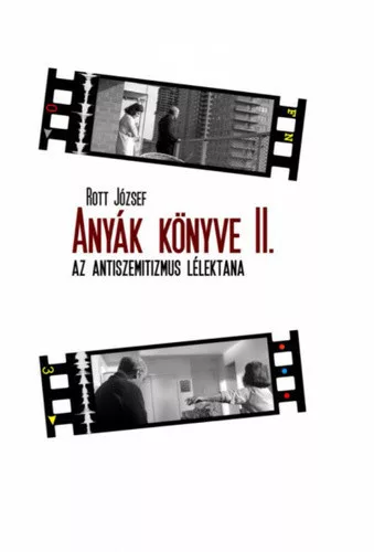 Rott Jozsef: Anyak konyve II Jo allapotu szepseghibas
