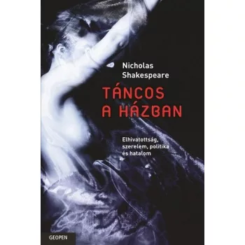 Nicholas Shakespeare Tancos ​a hazban
