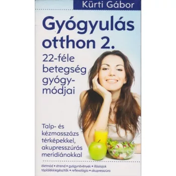 Kurti Gabor - Gyogyulas ​otthon 2. Jo allapotu antikvar