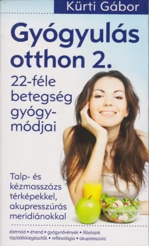 Kurti Gabor - Gyogyulas ​otthon 2. Jo allapotu antikvar