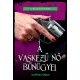 Gaston Croix: A vaskezu no bunugyei