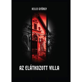 kellei-gyorgy-az-elatkozott-villa