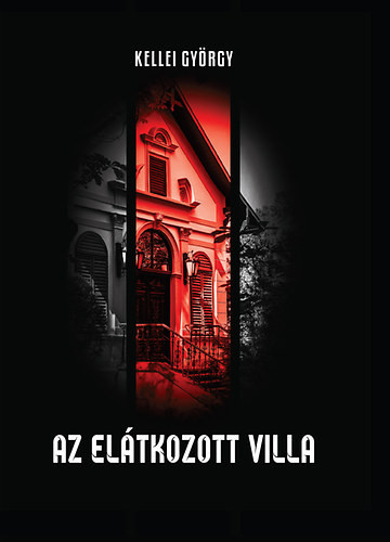 kellei-gyorgy-az-elatkozott-villa