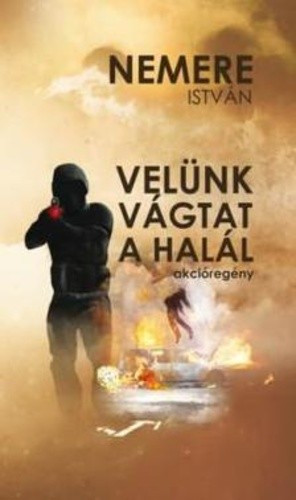 nemere-istvan-velunk-vagtat-a-halal