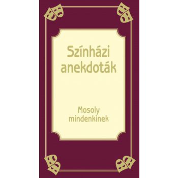 Koves Jozsef (szerk.): Szinhazi anekdotak