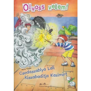 Anna Taube - Csodaszablya ​Lali kiszabaditja Kazimirt