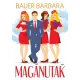 Bauer Barbara Maganutak