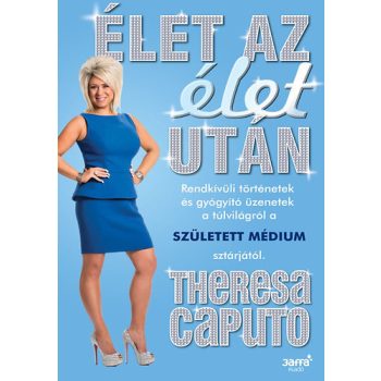 Theresa Caputo Elet az elet utan