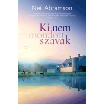 neil-abramson-ki-nem-mondott-szavak