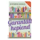 Katarina Bivald: Garantalt hepiend