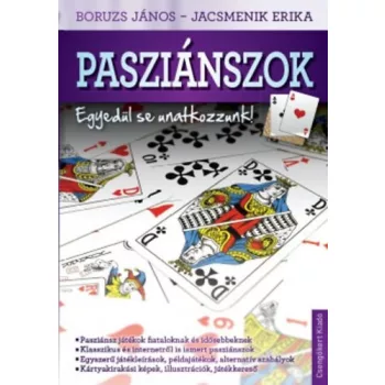 Boruzs Janos · Jacsmenik Erika: Passzianszok - Egyedul se unatkozzunk! Antikvar
