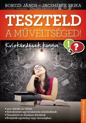 Boruzs Janos · Jacsmenik Erika: Teszteld a muveltseged! Antikvar