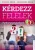 Boruzs Janos · Jacsmenik Erika: Kerdezz felelek Antikvar