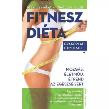 Mak Erzsebet: Fitneszdieta