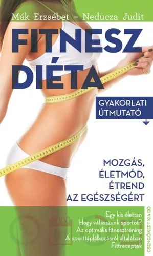 Mak Erzsebet: Fitneszdieta