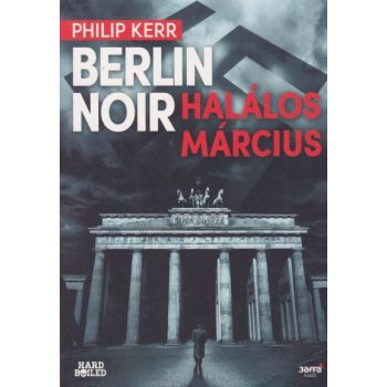 philip-kerr-halalos-marcius-berlin-noir-1-jo-allapotu-antikvar