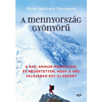Peter Baldwin Panagore: A mennyorszag gyonyoru