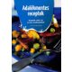 Adalekmentes receptek - Receptek cukor, tej es liszt erzekenyeknek Antikvar konyv