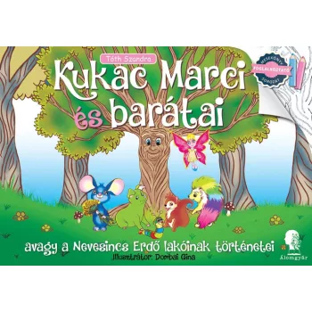 Toth Szandra: Kukac Marci es baratai