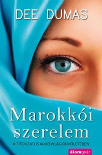 Dee Dumas: Marokkoi szerelem