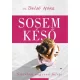 Belso Nora Sosem keso Szerelem negyven felett