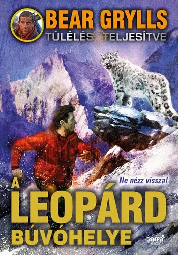 Bear Grylls: A leopard buvohelye