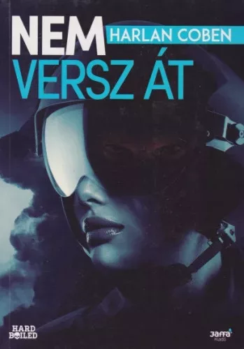 Harlan Coben - Nem ​versz at