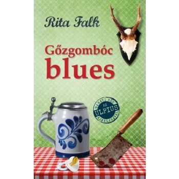 Rita Falk: Gozgomboc blues