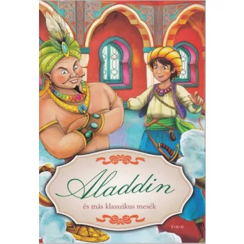 Aladdin es mas klasszikus mesek