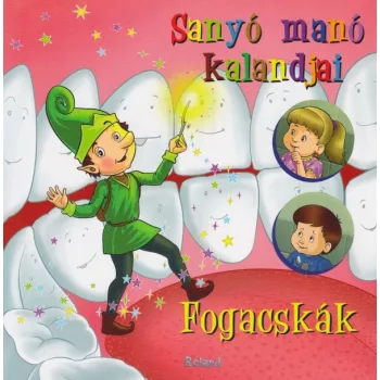 Sanyo mano kalandjai - Fogacskak