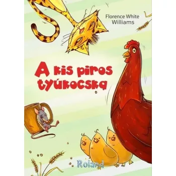 Florence White Williams: A kis piros tyukocska