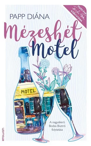 Papp Diana: Mezeshet Motel