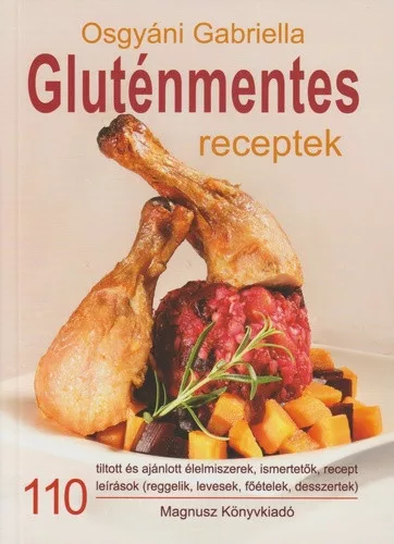 Osgyani Gabriella: Glutenmentes ​receptek