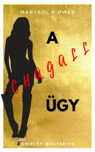 Marysol K'Owes: A Chagall ugy