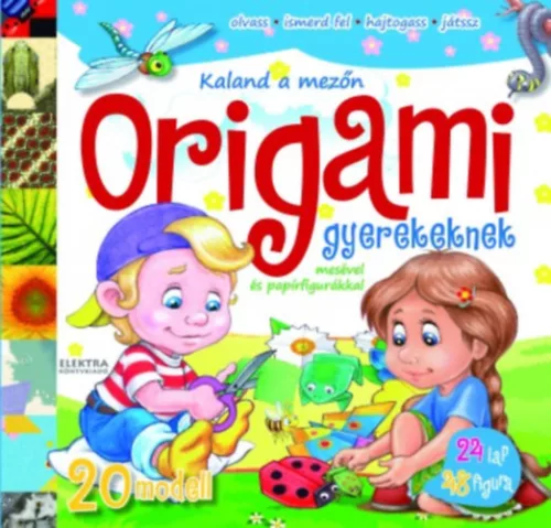 Kaland a mezon - Origami gyerekeknek